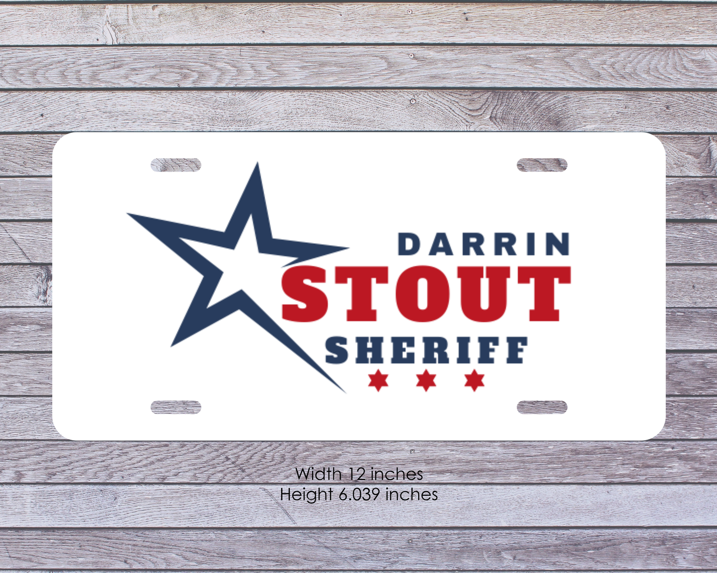 Stout For Sheriff License Plate