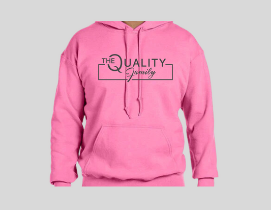 Quality Family  Hoodies